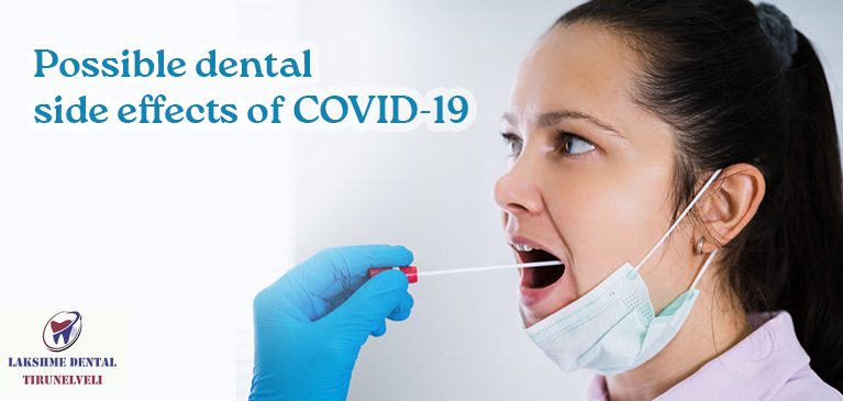 Possible dental side effects of COVID-19