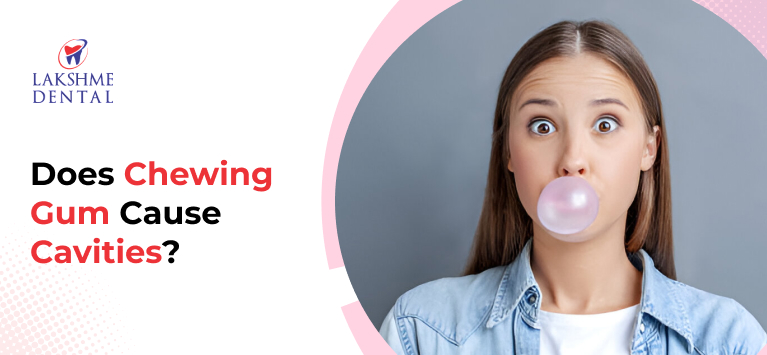 Does Chewing Gum Cause Cavities?