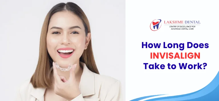 How-Long-does-invisalign-take-to-work