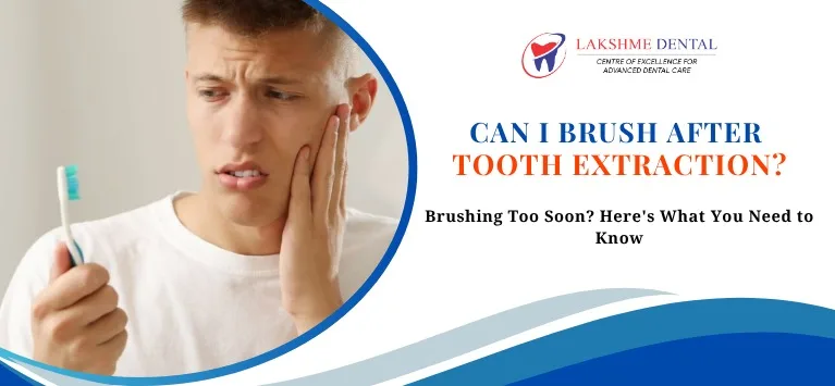 can-i-brush-my-teeth-after-a-tooth-extraction
